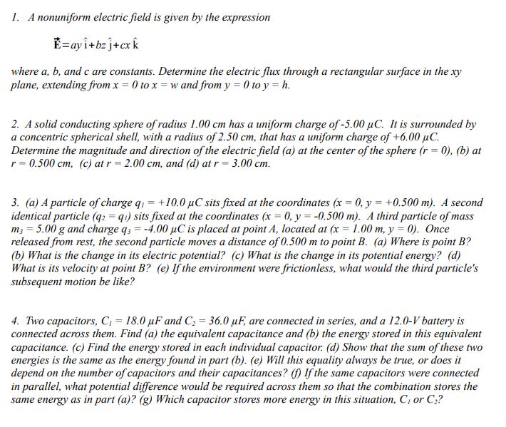 Solved 1 A Nonuniform Electric Field Is Given By The Exp Chegg Com