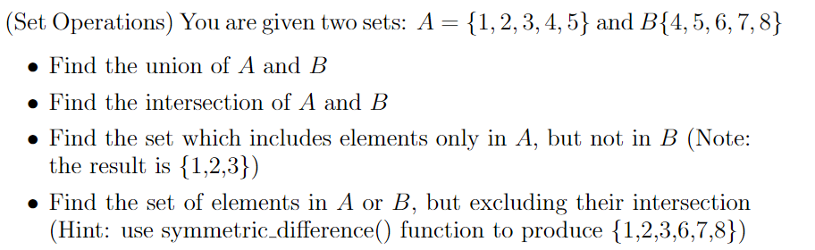 Solved (Set Operations) You are given two sets: A = {1, 2, | Chegg.com