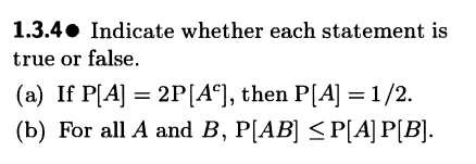 Solved 1.3.4 Indicate whether each statement is true or | Chegg.com