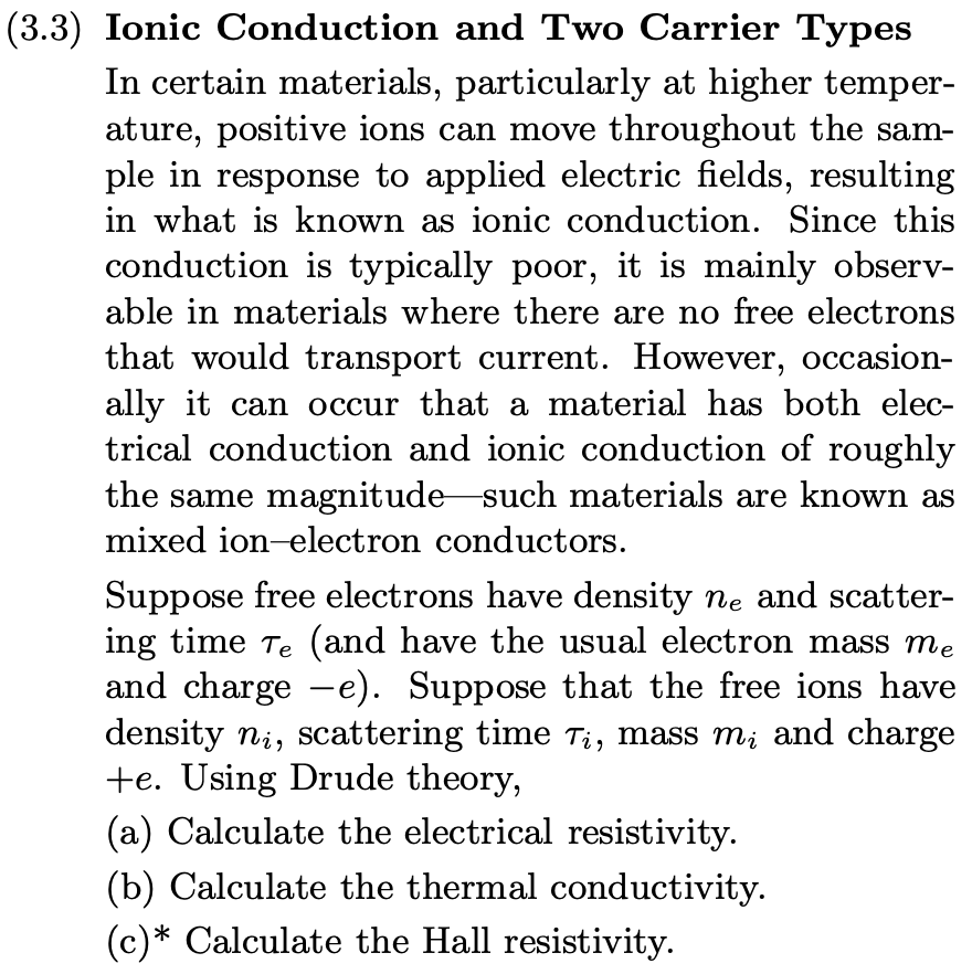 Solved 3) Ionic Conduction and Two Carrier Types In certain | Chegg.com