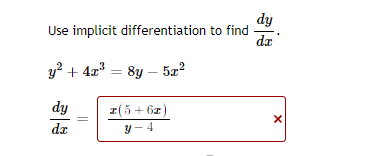 Solved Use implicit differentiation to find dxdy. | Chegg.com