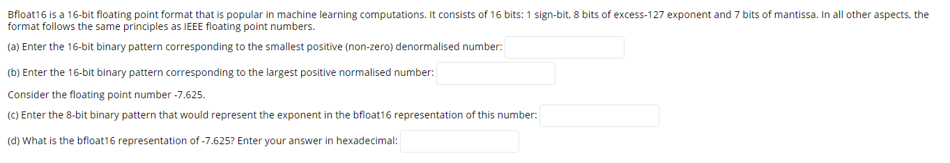 Solved Bfloat16 is a 16-bit floating point format that is | Chegg.com