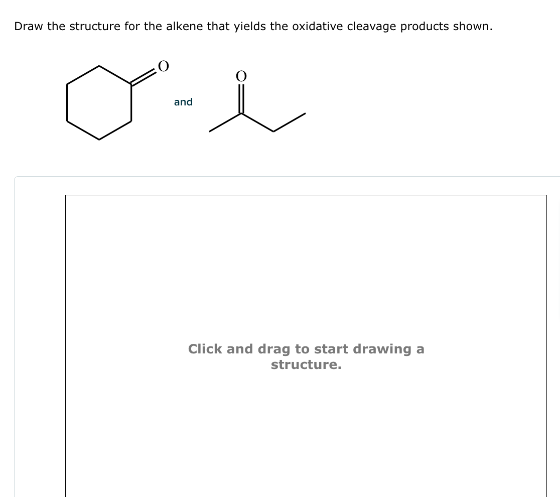 Solved Draw the structure for the alkene that yields the