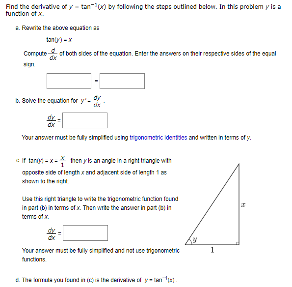 Solved Find the derivative of y function of x. tan 1x) by | Chegg.com