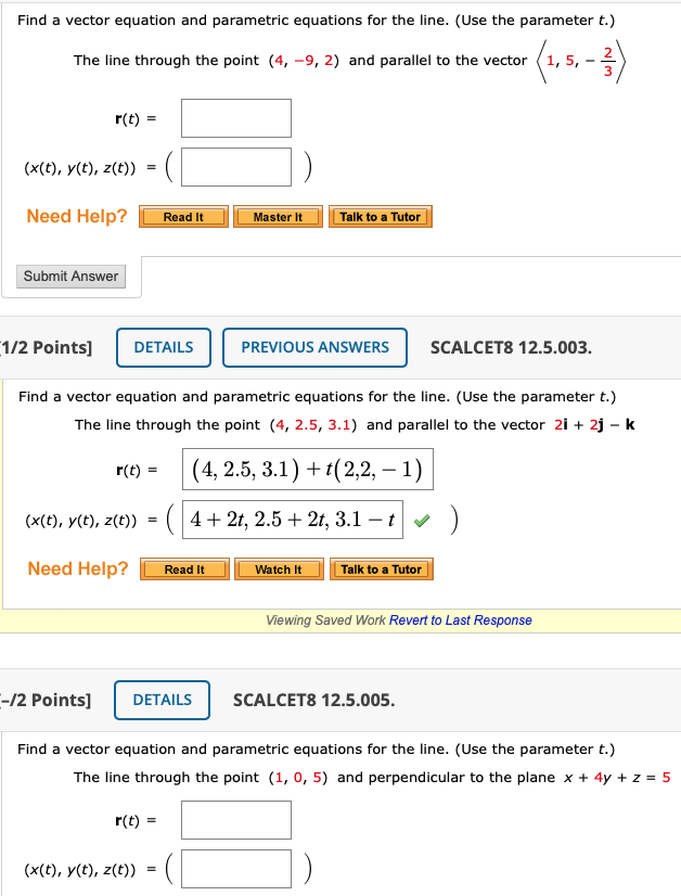 Solved Find a vector equation and parametric equations for | Chegg.com