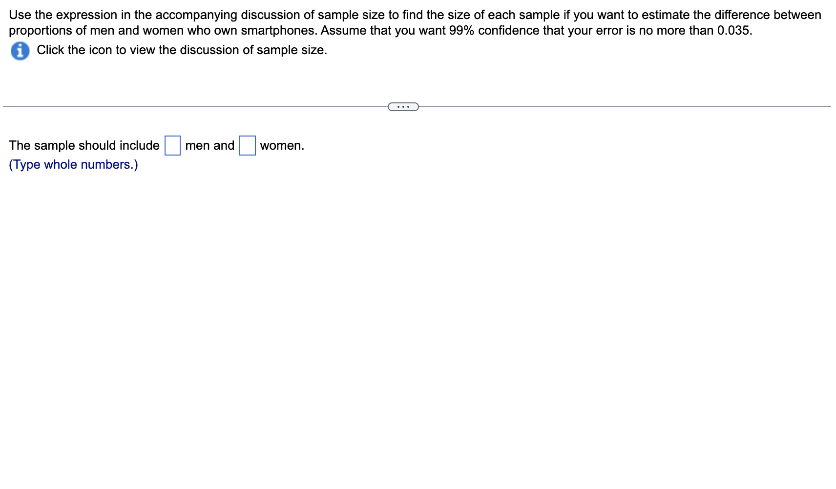 Solved Sample size discussion The sample size needed to | Chegg.com