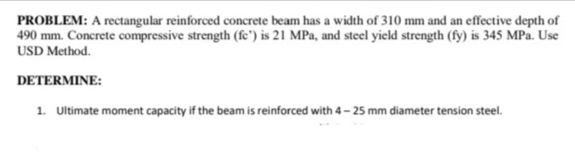 Solved PROBLEM: A Rectangular Reinforced Concrete Beam Has A | Chegg.com