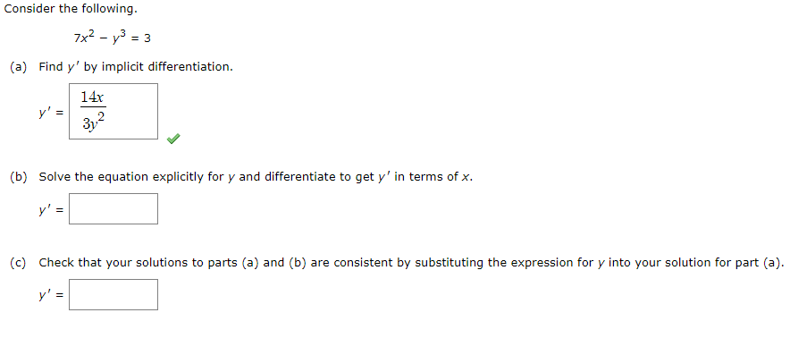 Solved Consider The Following. 7x2−y3=3 (a) Find Y′ By | Chegg.com