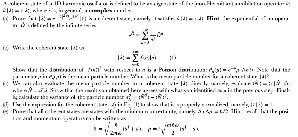 Solved A Coherent State Of A Id Harmonic Oscillator Is De Chegg Com