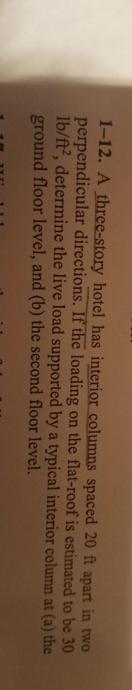 Solved 1-12. A three-story hotel has interior columns spaced | Chegg.com