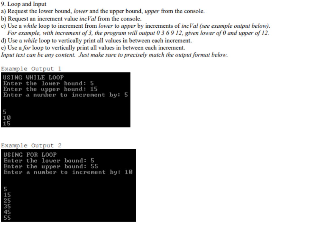 Solved 9. Loop and Input a) Request the lower bound, lower | Chegg.com