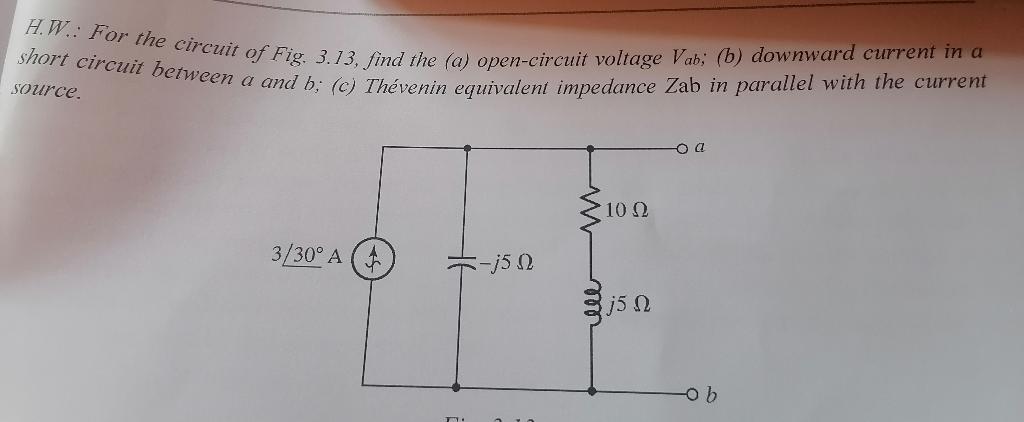 Solved HW: For the circuit of Fig. 3.13, find the (a) | Chegg.com