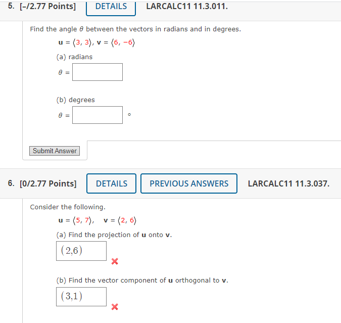 Solved Find the angle 𝜃 between the vectors in radians and