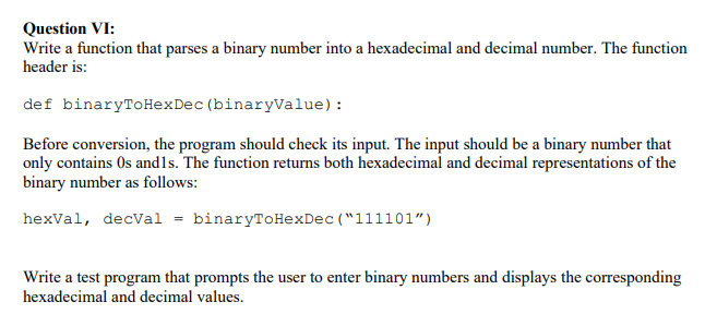 Solved Question VI: Write a function that parses a binary | Chegg.com