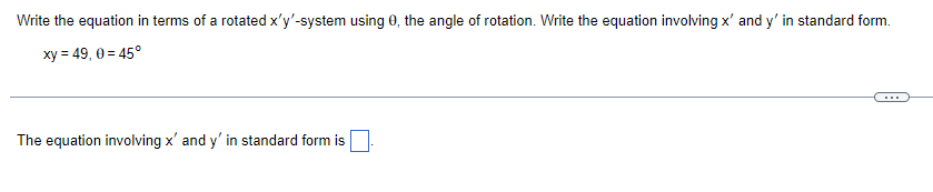 Solved Write the equation in terms of a rotated x′y′-system | Chegg.com