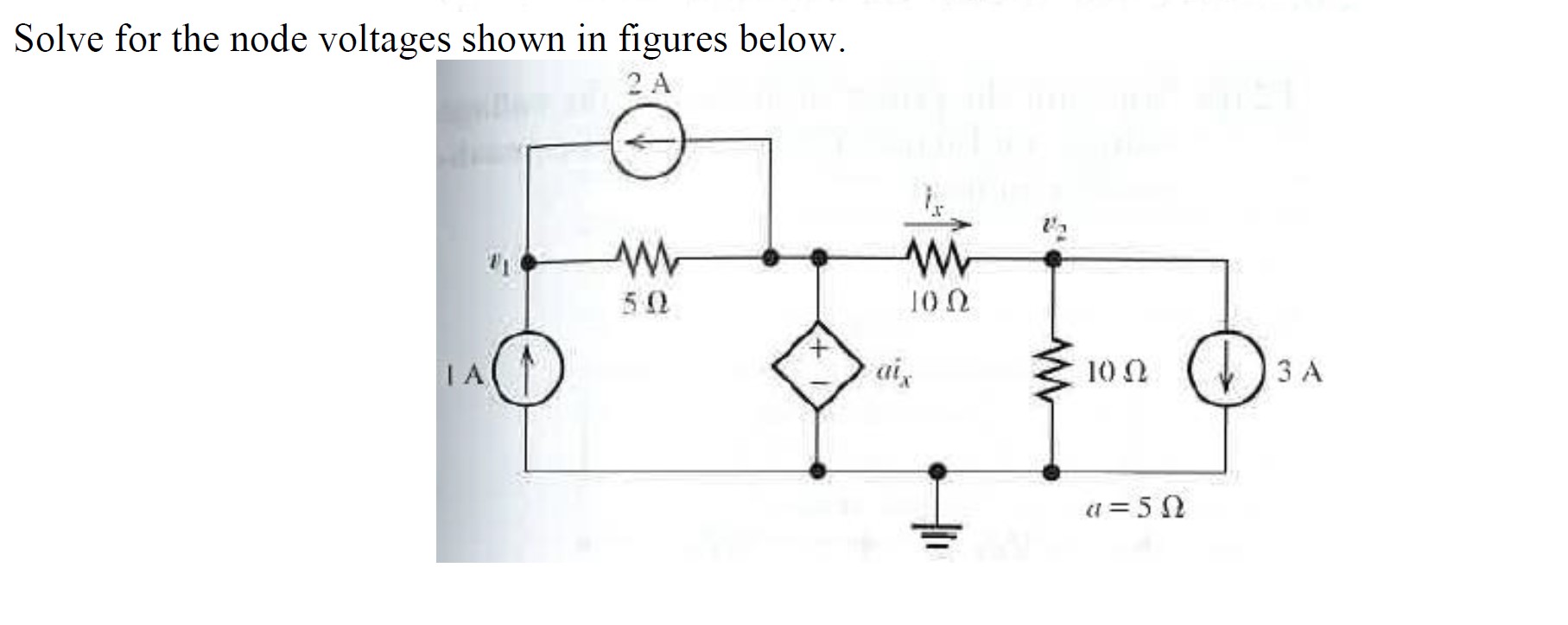 Solved Solve for the node voltages shown in figures below. | Chegg.com
