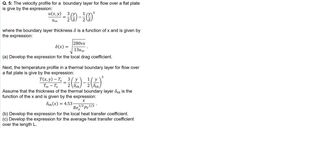Solved Q. 5: The velocity profile for a boundary layer for | Chegg.com