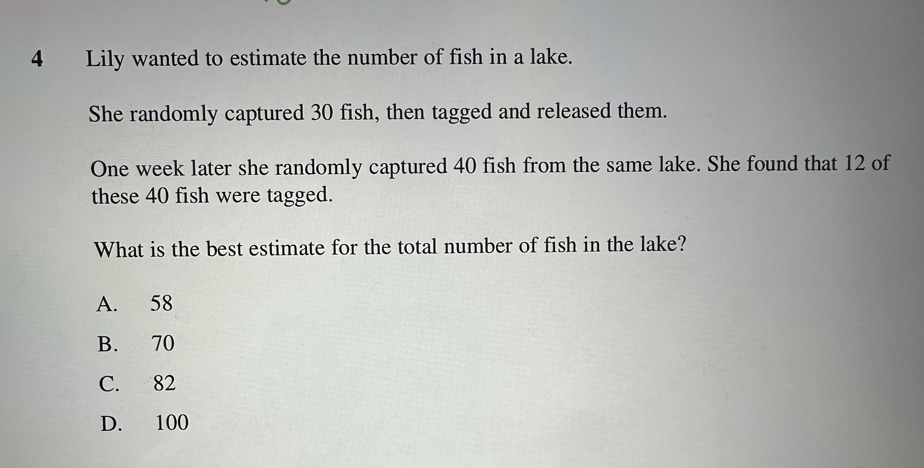 Solved Lily wanted to estimate the number of fish in a lake. | Chegg.com