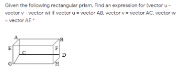 Solved Given the following rectangular prism. Find an | Chegg.com