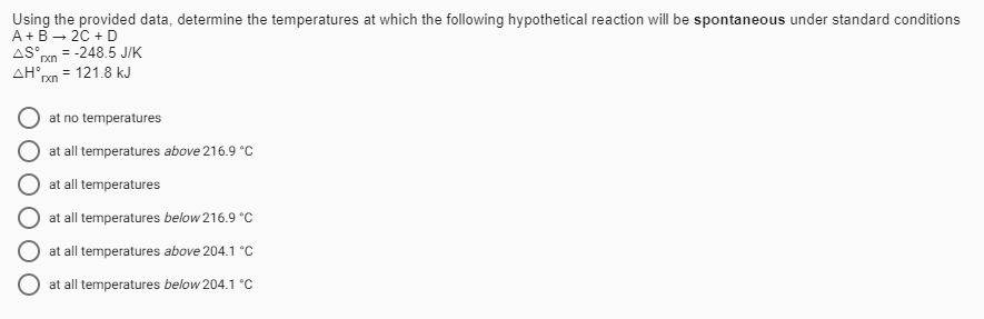 Solved Using The Provided Data, Determine The Temperatures | Chegg.com