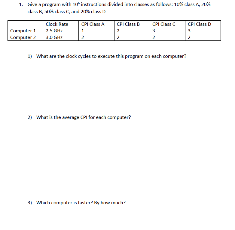 Solved 1. Give a program with 10 instructions divided into | Chegg.com