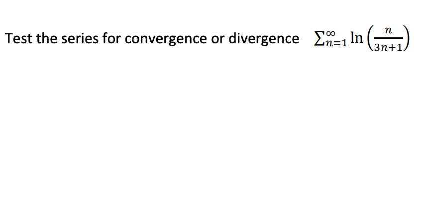 Solved n Test the series for convergence or divergence 2 =1 | Chegg.com