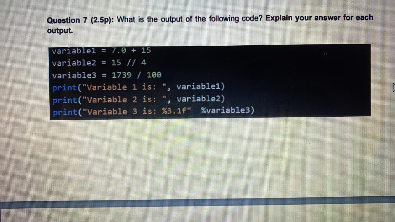 Solved Question 7 (2.5p): What is the output of the | Chegg.com
