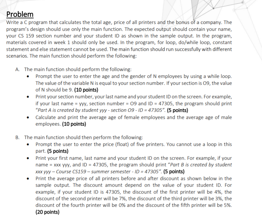 Solved Problem Write a C program that calculates the total | Chegg.com