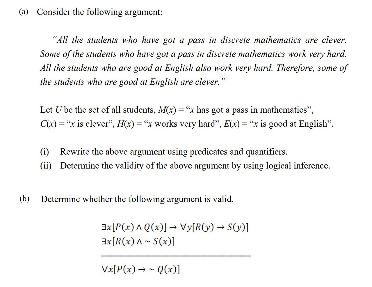 Solved (a) Consider The Following Argument: “All The | Chegg.com