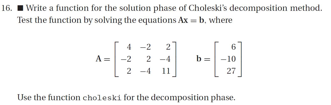 Solved 16. Write a function for the solution phase of | Chegg.com