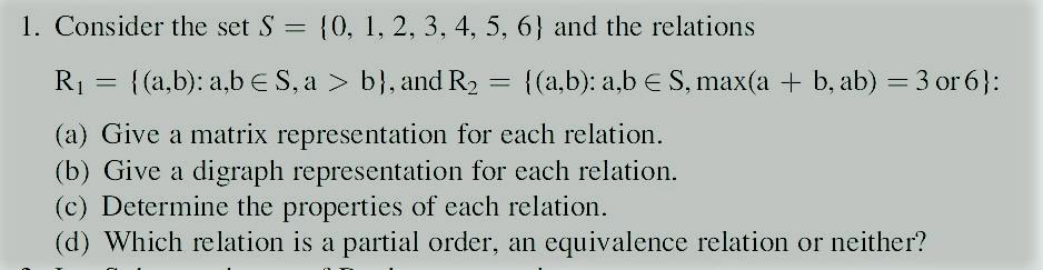 Solved 1. Consider The Set S = {0, 1, 2, 3, 4, 5, 6} And The | Chegg.com