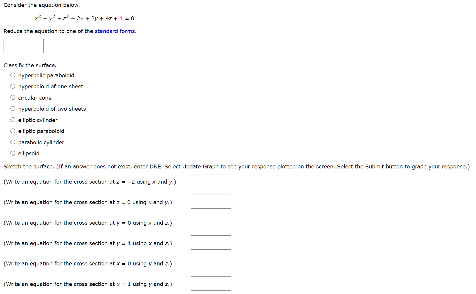 Solved Consider the equation below. x2−y2+z2−2x+2y+4z+1=0 | Chegg.com