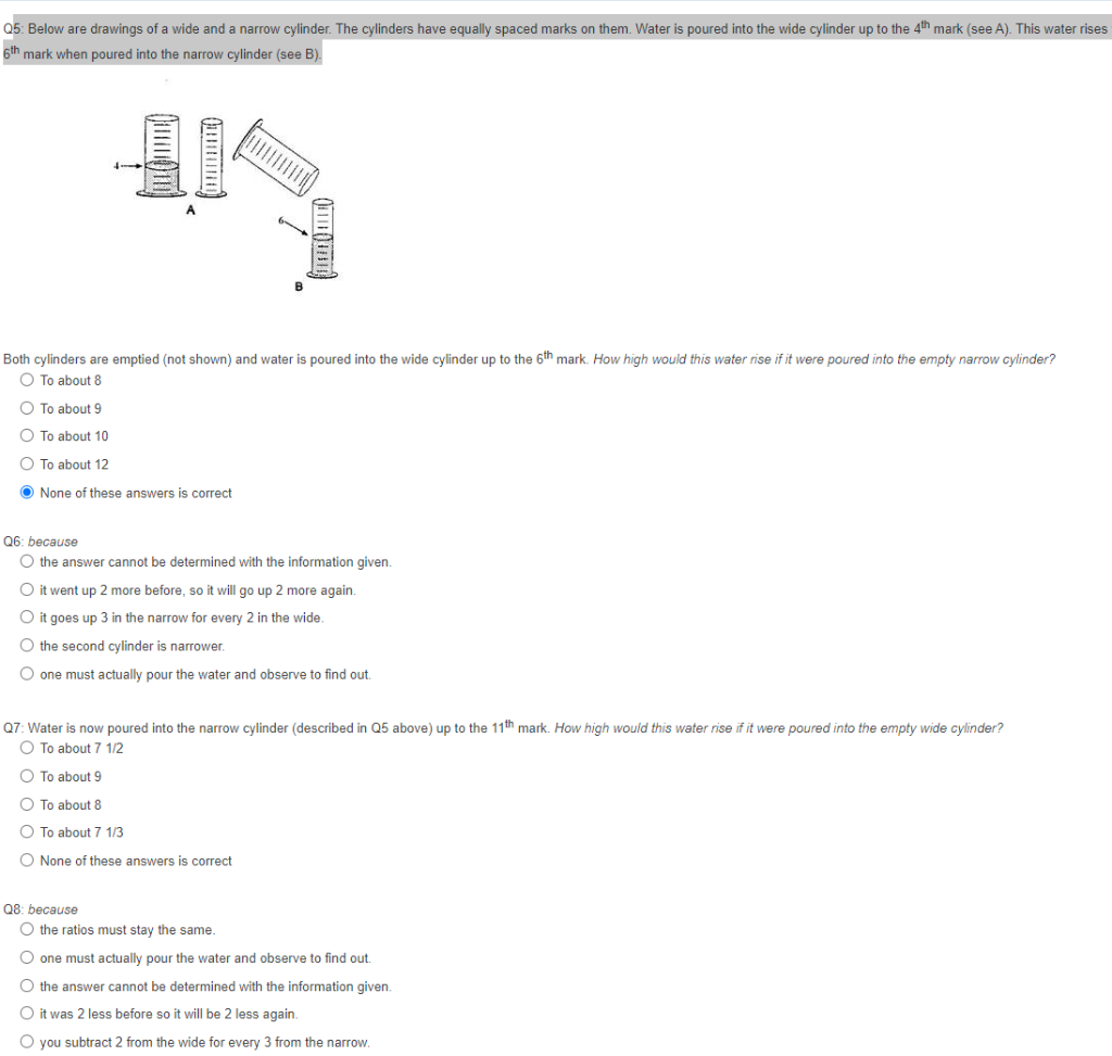 Q5: Below are drawings of a wide and a narrow cylinder. The cylinders have equally spaced marks on them. Water is poured into