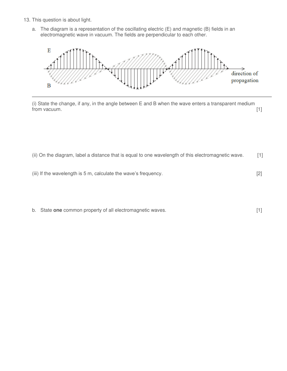 Solved 13. This question is about light. a. The diagram is a | Chegg.com