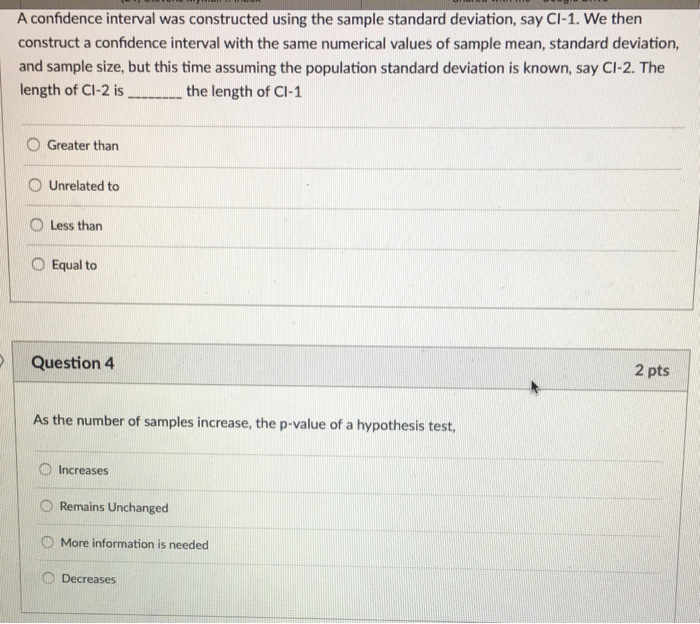 Solved A confidence interval was constructed using the | Chegg.com