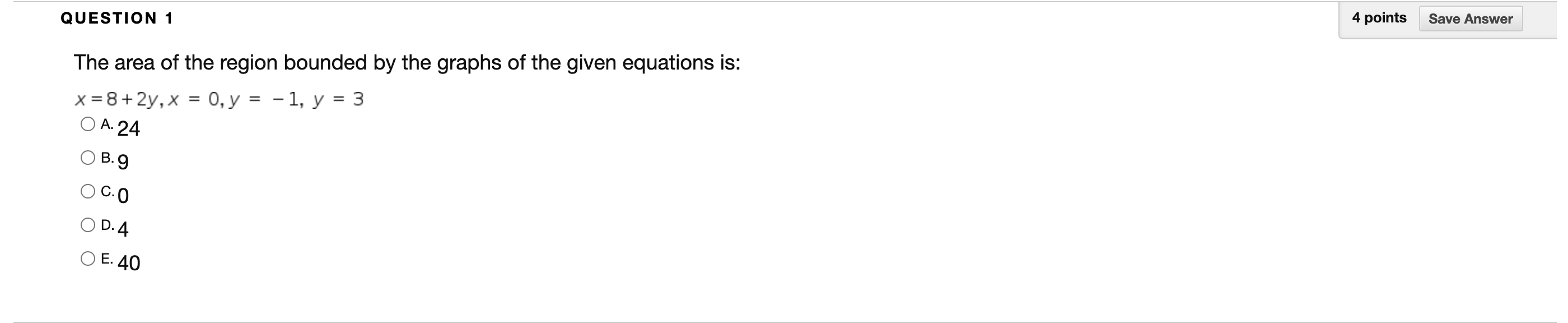 Solved QUESTION 1 4 points Save Answer The area of the | Chegg.com