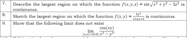 Solved 7. Describe the largest region on which the function | Chegg.com
