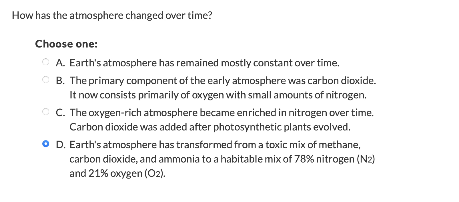 Solved How has the atmosphere changed over time? Choose one