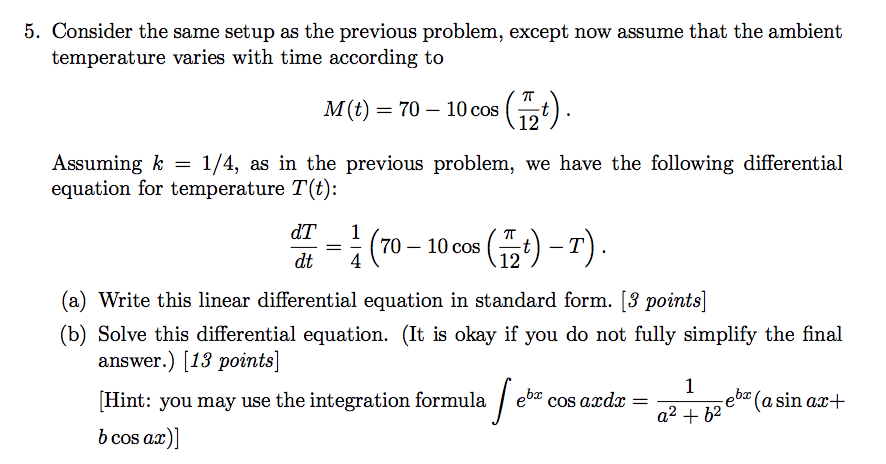 Solved 5. Consider the same setup as the previous problem, | Chegg.com