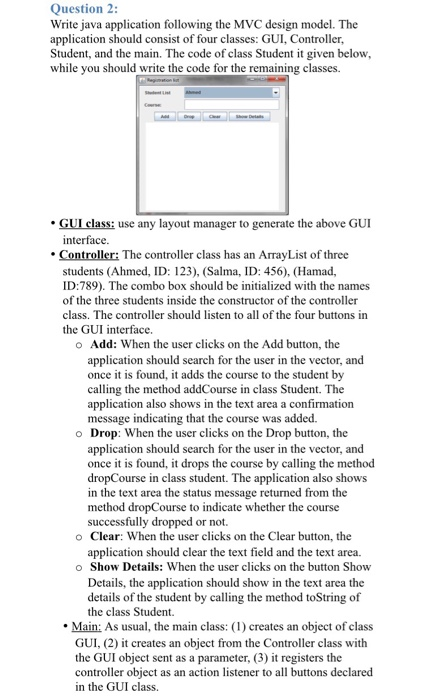 Solved Question 2: Write Java Application Following The MVC | Chegg.com
