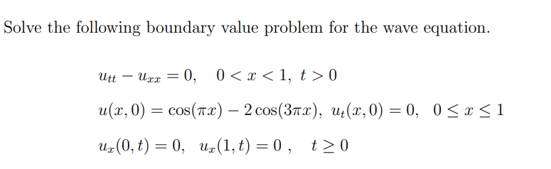 Solved Solve the following boundary value problem for the | Chegg.com