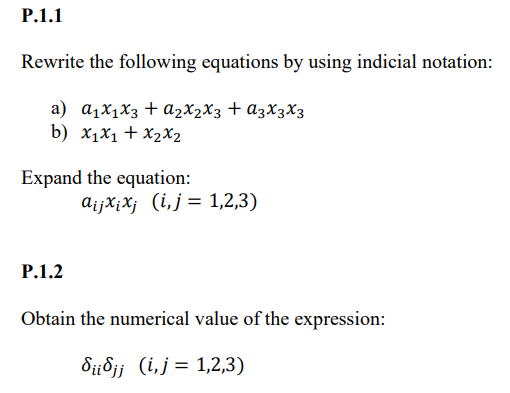 Solved Rewrite The Following Equations By Using Indicial | Chegg.com