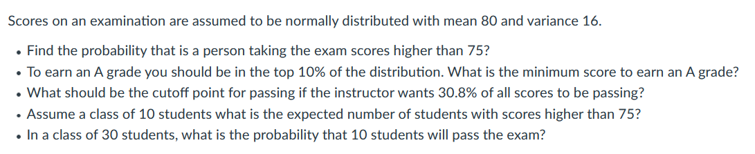 Solved Scores On An Examination Are Assumed To Be Normally | Chegg.com