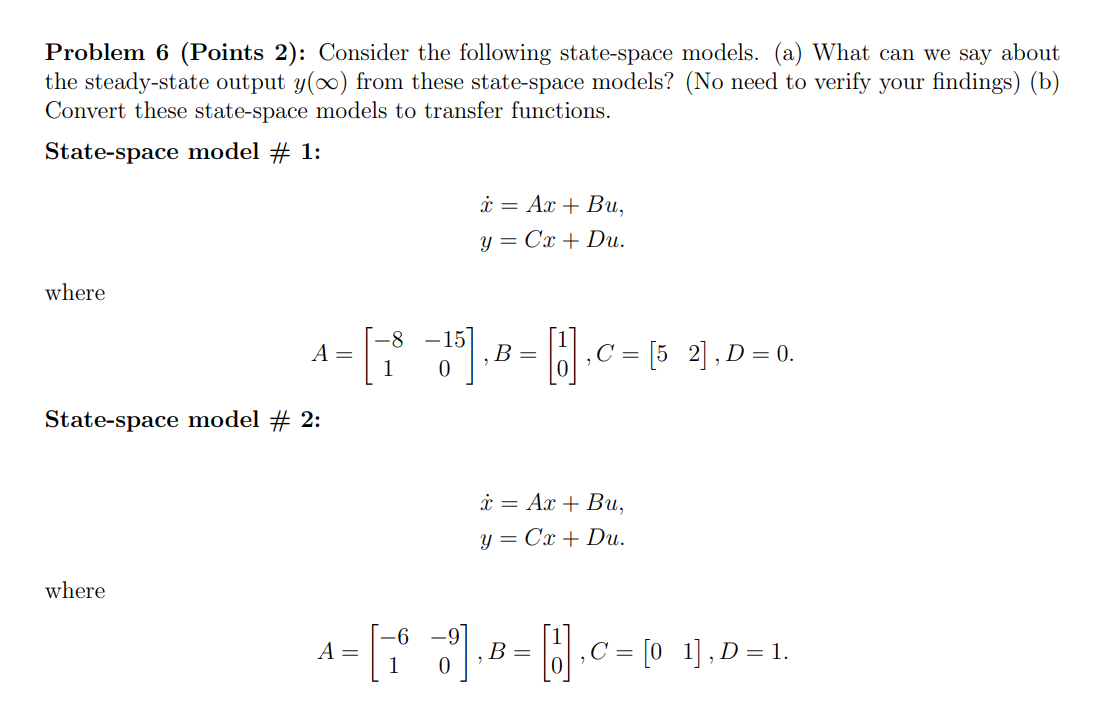 Solved Problem 6 (Points 2): Consider the following | Chegg.com