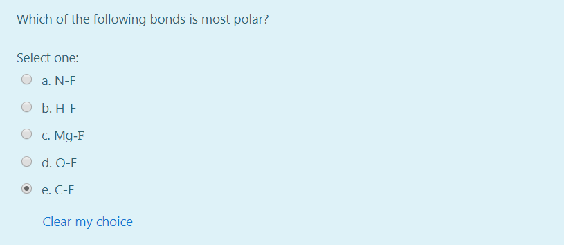 Solved Which Of The Following Bonds Is Most Polar Select Chegg Com