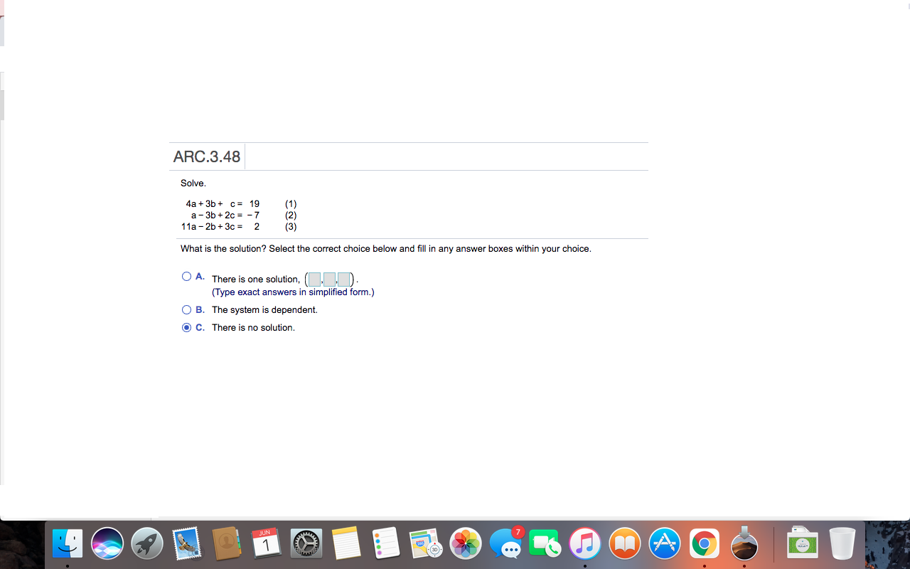 Solved ARC.3.48 Solve. 4a + 3b + c = 19 a-3b + 20 = -7 11a - | Chegg.com