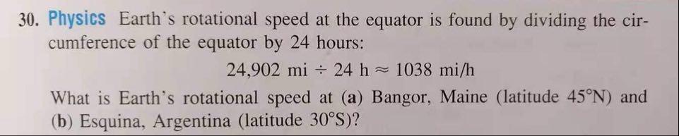 Solved 30. Physics Earth's rotational speed at the equator | Chegg.com