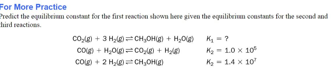 Solved For More Practice Predict the equilibrium constant | Chegg.com