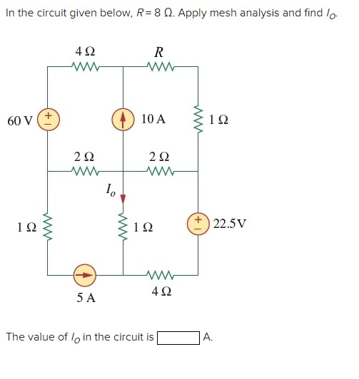 Solved In the circuit given below, R=8Ω. ﻿Apply mesh | Chegg.com