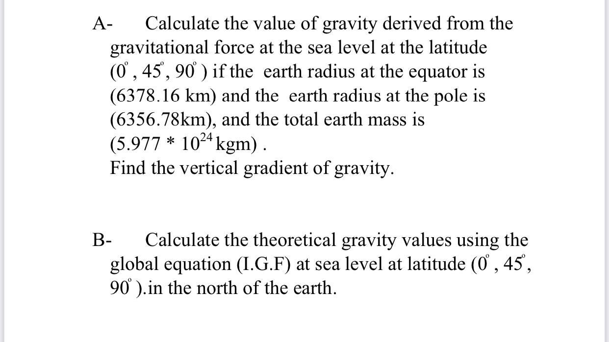 Solved A Calculate the value of gravity derived from the